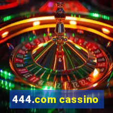 444.com cassino